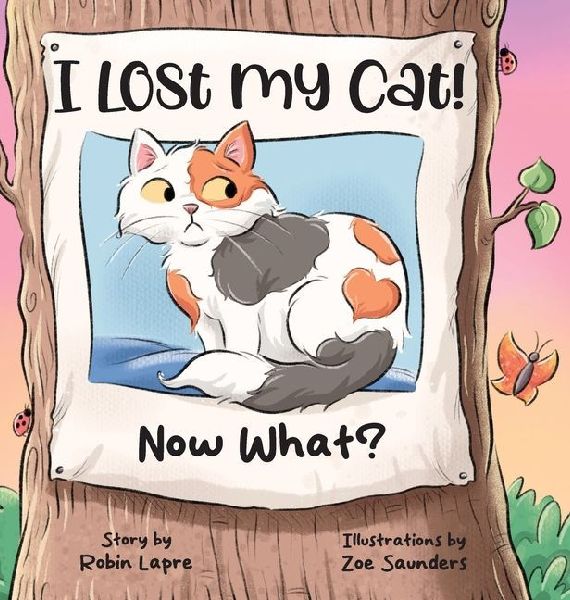 I Lost My Cat! Now What?