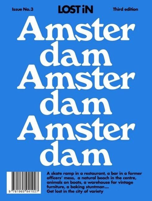 LOST iN Amsterdam: 3rd Edition
