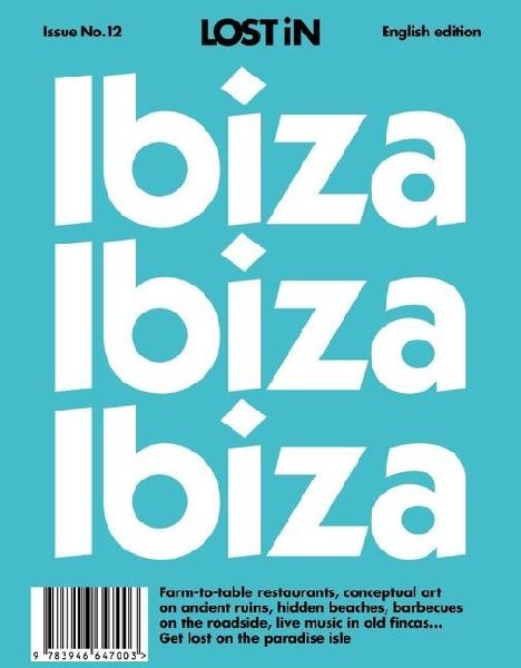 LOST iN Ibiza: Second Edition