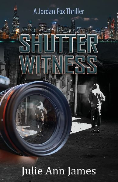 Shutter Witness, A Jordan Fox Thriller