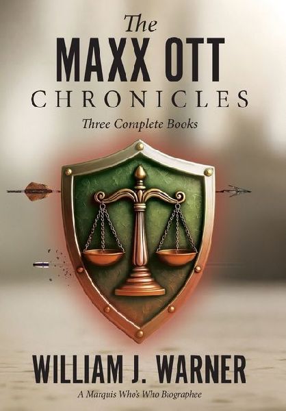 The Maxx Ott's Chronicles, Three Books Complete