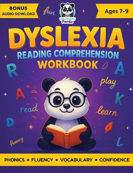 Dyslexia Reading Comprehension Workbook Ages 7-9: Fun Interactive Exercises For Dyslexic Young Readers, Boost Fluency & Confidence | Engaging Activities For Struggling Kids to Build Literacy & Phonics Skills | Decodable Passages & Spelling Weekly Practice