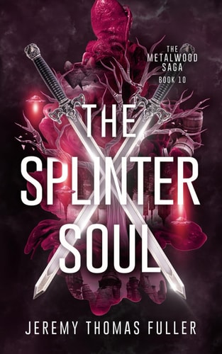 The Splinter Soul