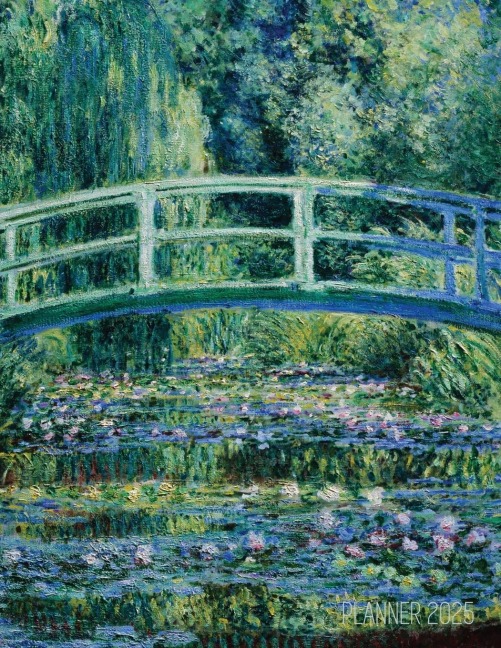Claude Monet Daily Planner 2025: The Japanese Bridge Painting | French Impressionism Art Year Organizer: January-December (12 Months)