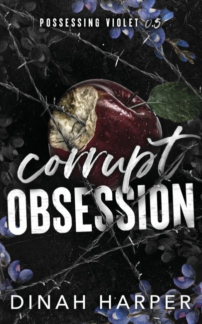 Corrupt Obsession