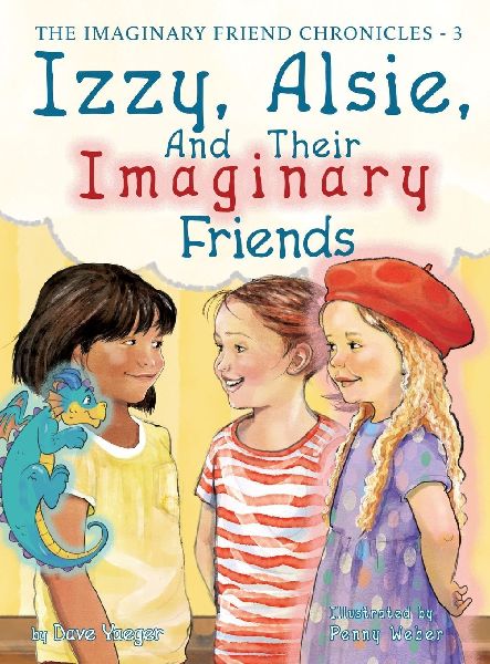 Izzy, Alsie, and Their Imaginary Friends
