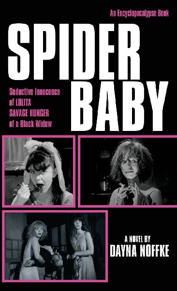 Spider Baby: The Novelization