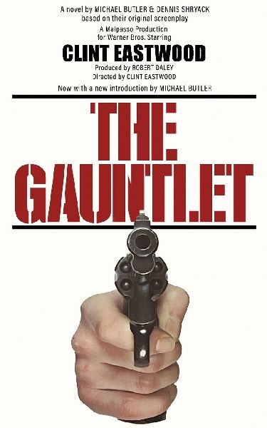 The Gauntlet: The Novelization