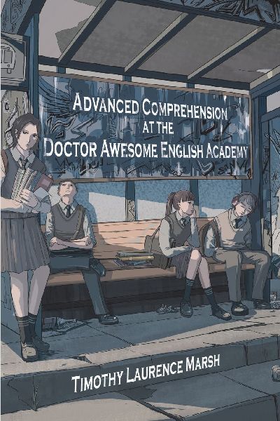 Advanced Comprehension at the Doctor Awesome English Academy