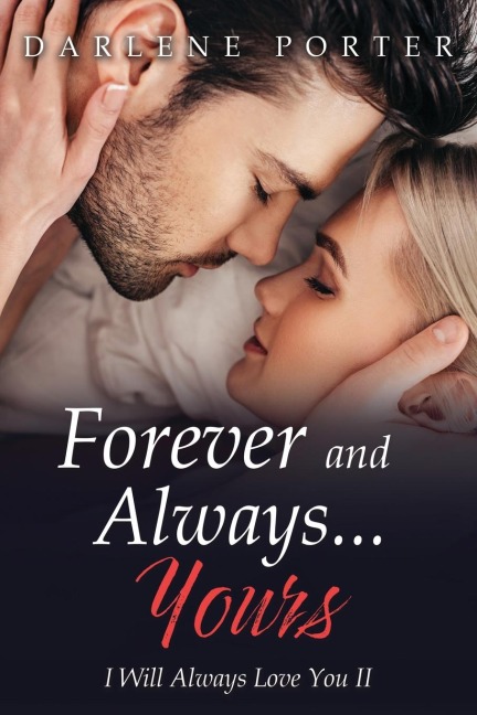 Forever and Always...Yours