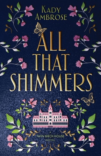 All That Shimmers