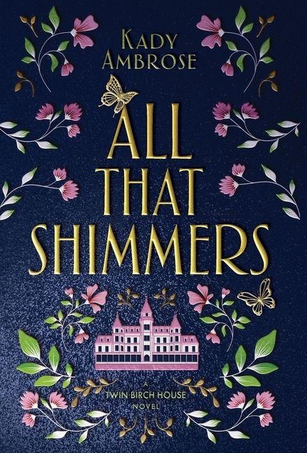 All That Shimmers