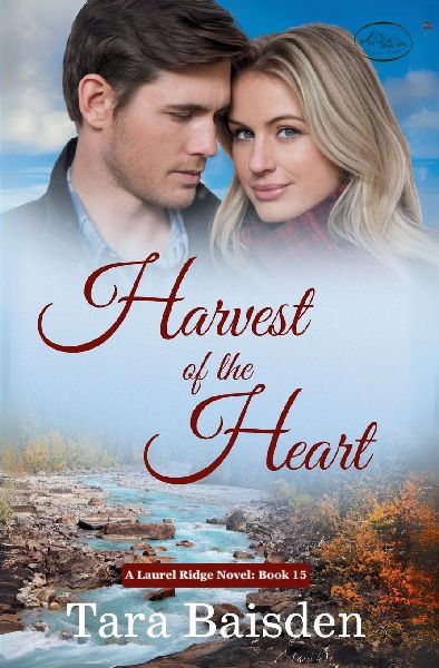 Harvest of the Hear (Laurel Ridge Series: Book 15)
