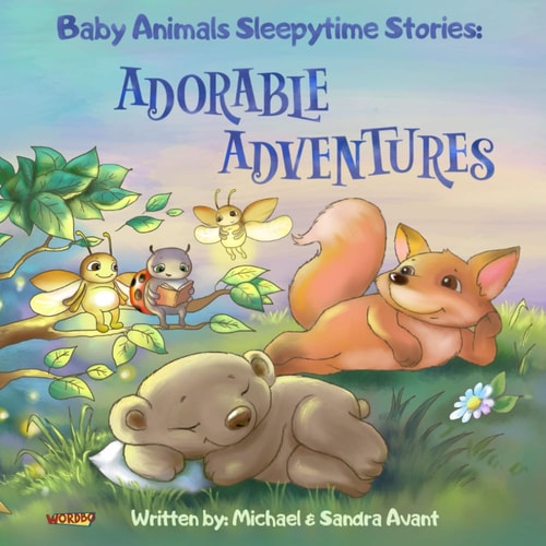 Baby Animals Sleepytime Stories Adorable Adventure