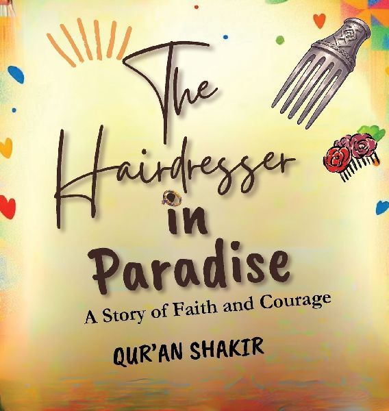 The Hairdresser in Paradise: A Story of Faith and Courage