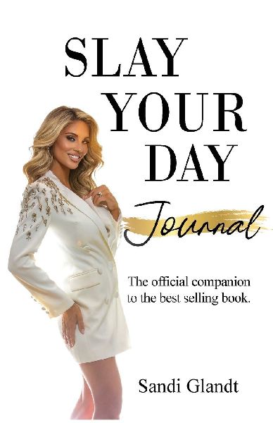 Slay Your Day Journal: The Official Companion to the Best-Selling Book
