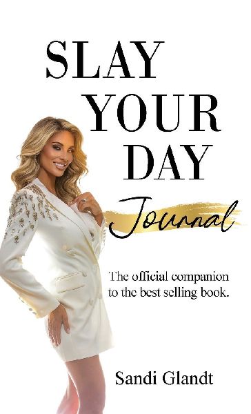 Slay Your Day Journal: The Official Companion to the Best-Selling Book