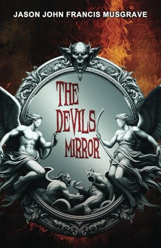 The devils mirror