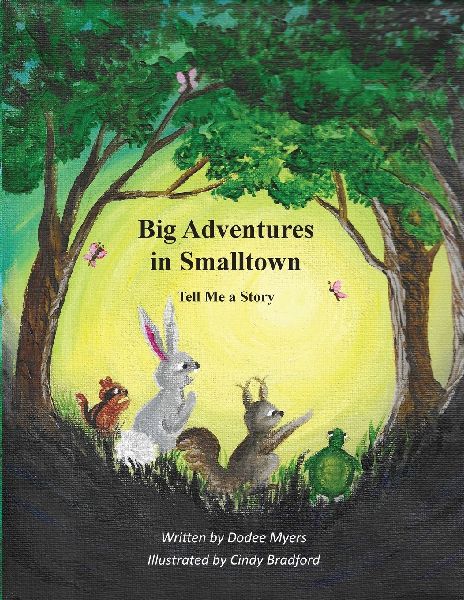 Big Adventures in Smalltown - Book 1: Tell Me a Story