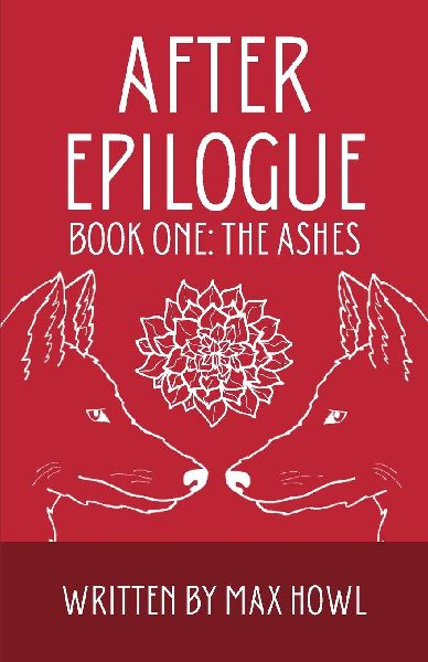 After Epilogue - Book One: The Ashes