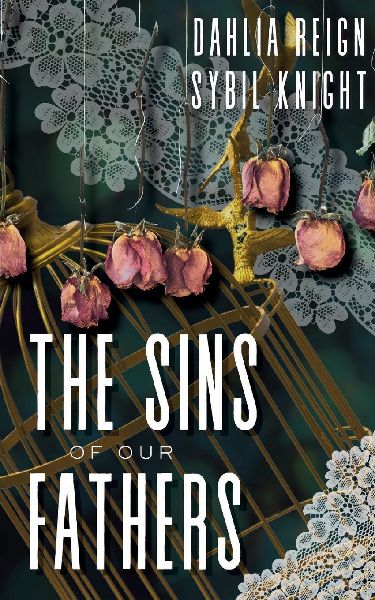 The Sins of Our Fathers
