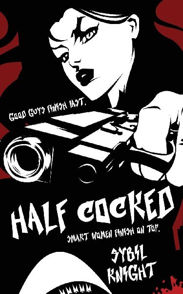 Half Cocked: Graphic Art Edition