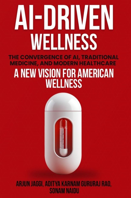 AI-DRIVEN WELLNESS: The Convergence of AI, Traditional Medicine, And Modern Healthcare