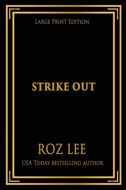 Strike Out: Large Print Edition