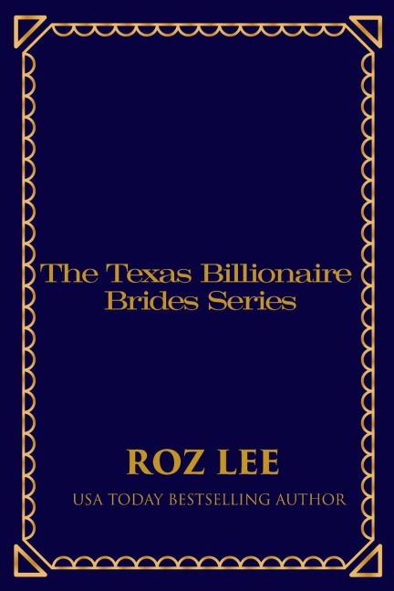 Texas Billionaire Brides Collection: Discreet Edition