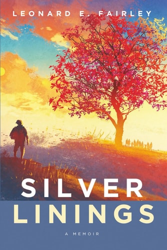 Silver Linings A Memoir