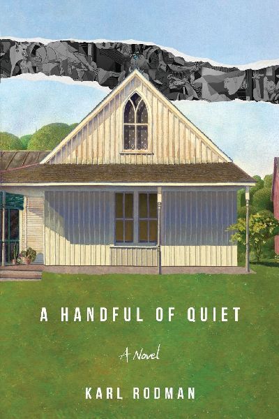 A Handful of Quiet: A Novel
