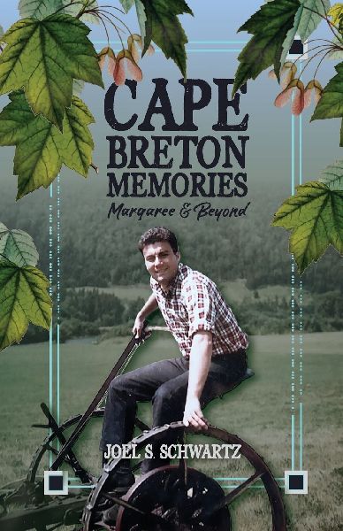 Cape Breton Memories Margaree and Beyond