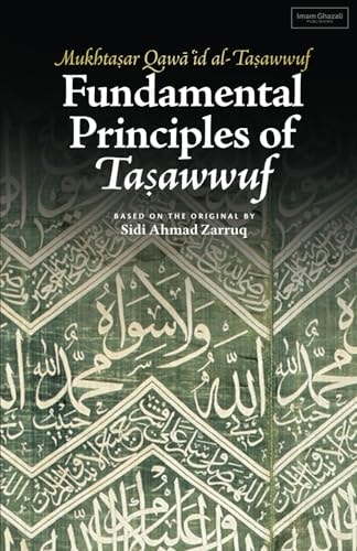 Fundamental Principles of Tasawwuf Mukhtasar Qawa'id Al-Tasawwuf