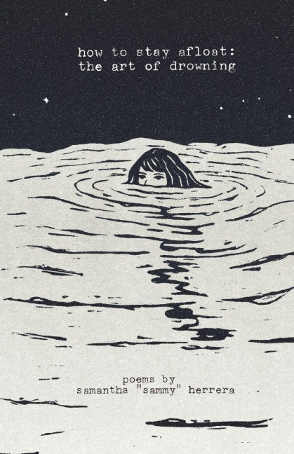 how to stay afloat: the art of drowning  poems