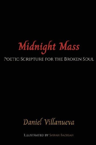 Midnight Mass: Poetic Scripture for the Broken Soul