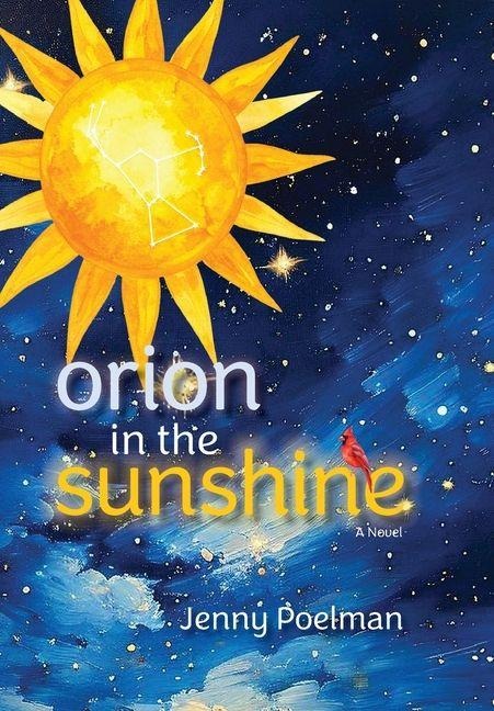 Orion in the Sunshine