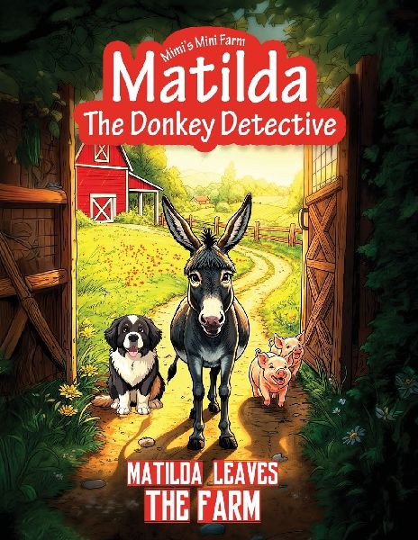 Matilda Leaves the Farm