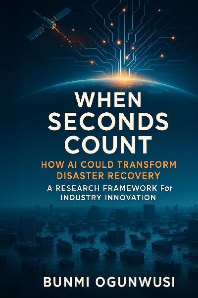When Seconds Count: How AI Could Transform Disaster Recovery: A Research Framework for Industry Innovation