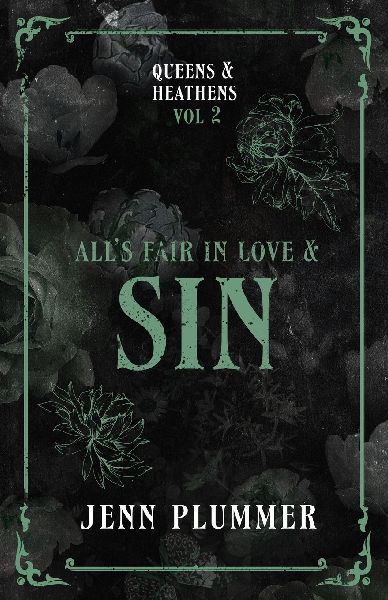 All's Fair in Love & Sin: Queen Edition
