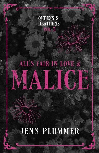 All's Fair in Love & Malice: Queen Edition