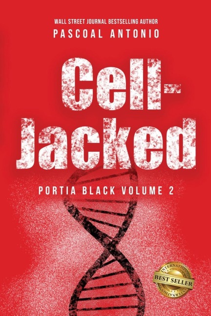 Cell-Jacked: PORTIA BLACK VOLUME 2