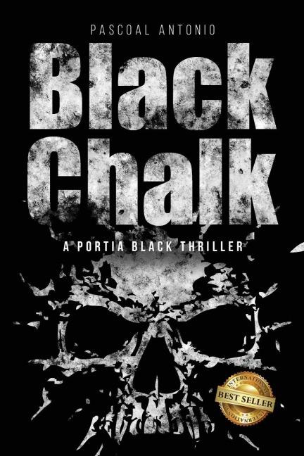 Black Chalk: A Portia Black Thriller