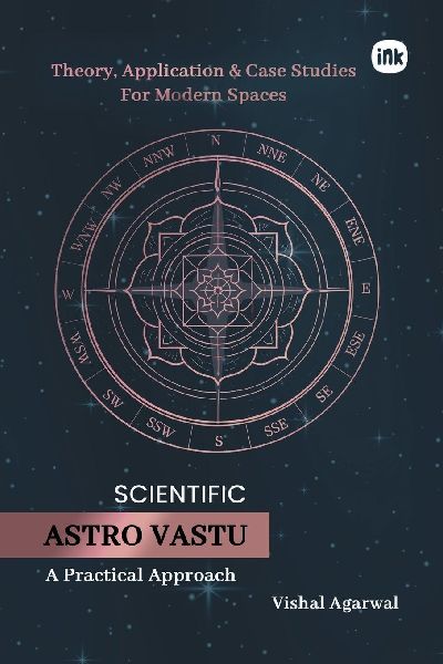 Scientific Astro Vastu: A Practical Approach