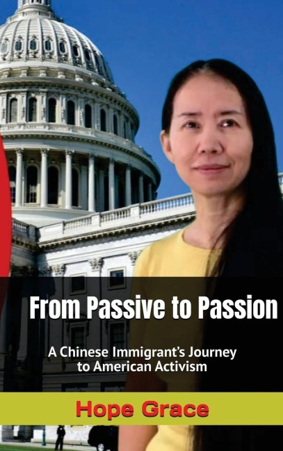 From Passive to Passion: A Chinese Immigrants Journey to American Activism