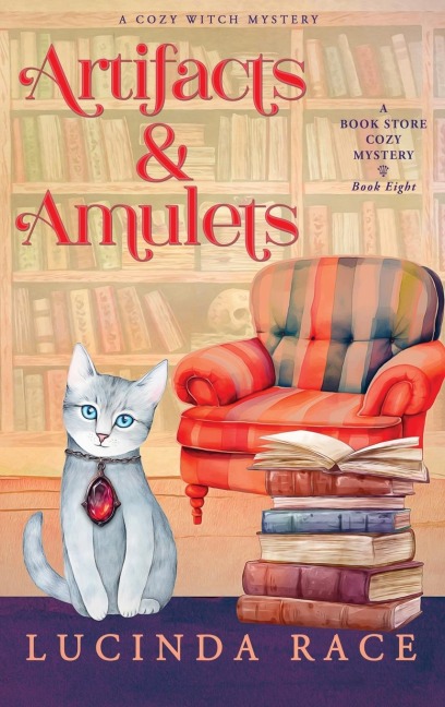 Artifacts & Amulets Hardcover: A Paranormal Witch Cozy Mystery
