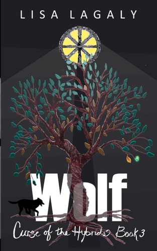 Wolf Curse of the Hybrids Book 3