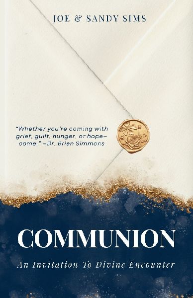 Communion: An Invitation to Divine Encounter