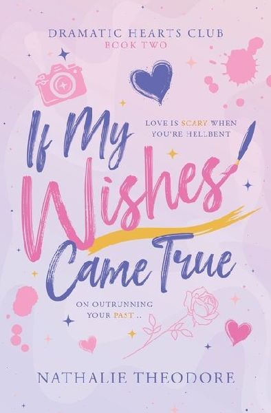 If My Wishes Came True
