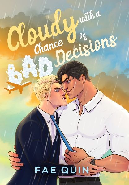 Cloudy With a Chance of Bad Decisions