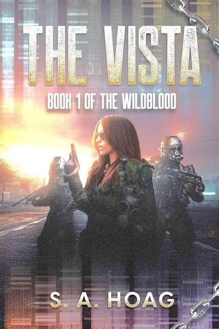 The Vista: Book 1 of The Wildblood